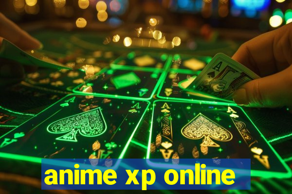 anime xp online